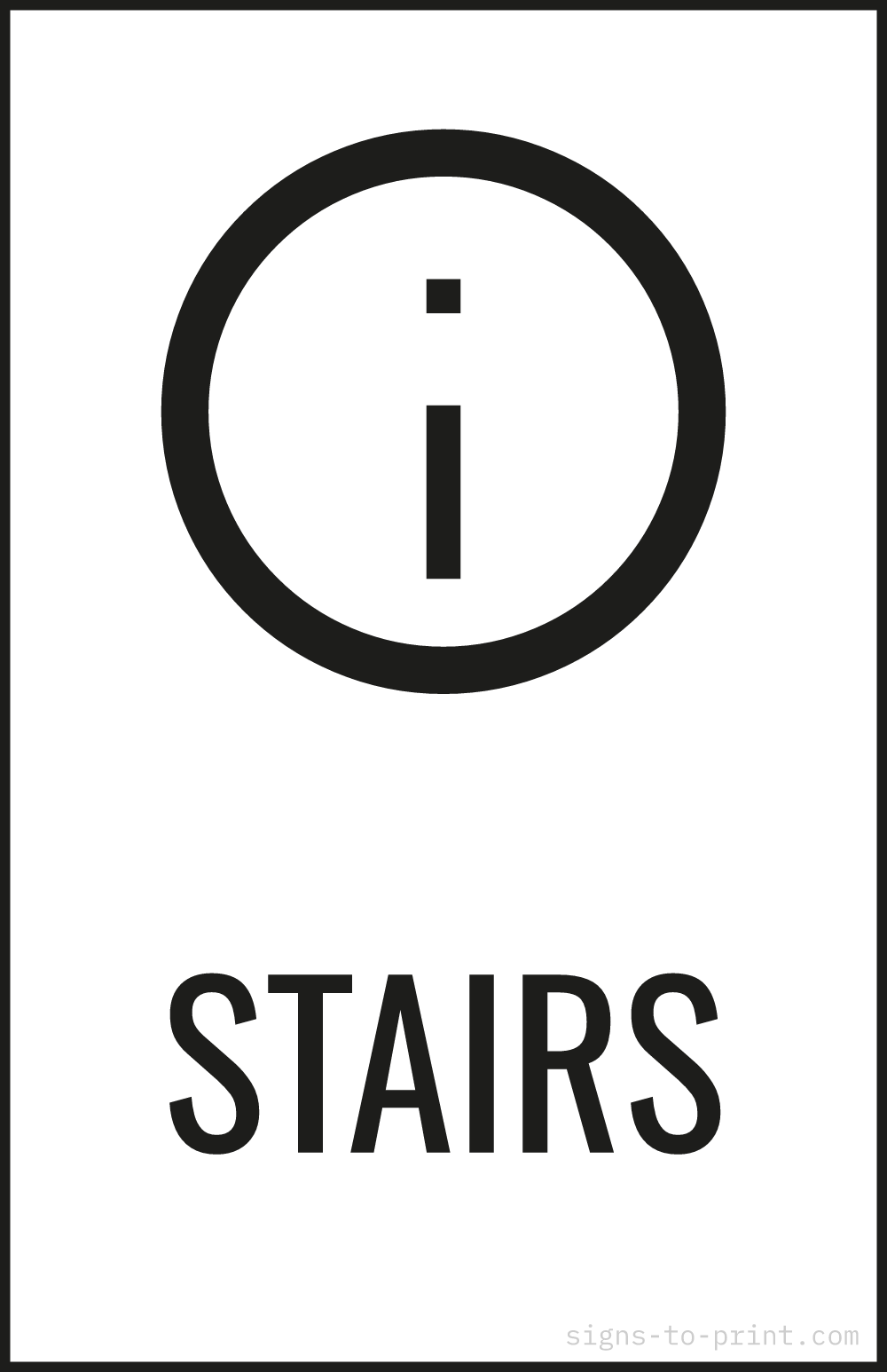 Free printable Stairs 11 x 17 sign, Black / White, 11 x 17 download