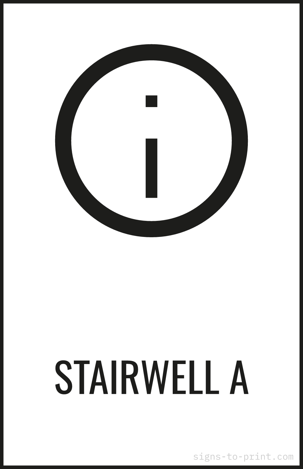 Free printable Stairwell A 11 x 17 sign, Black / White, 11 x 17 download