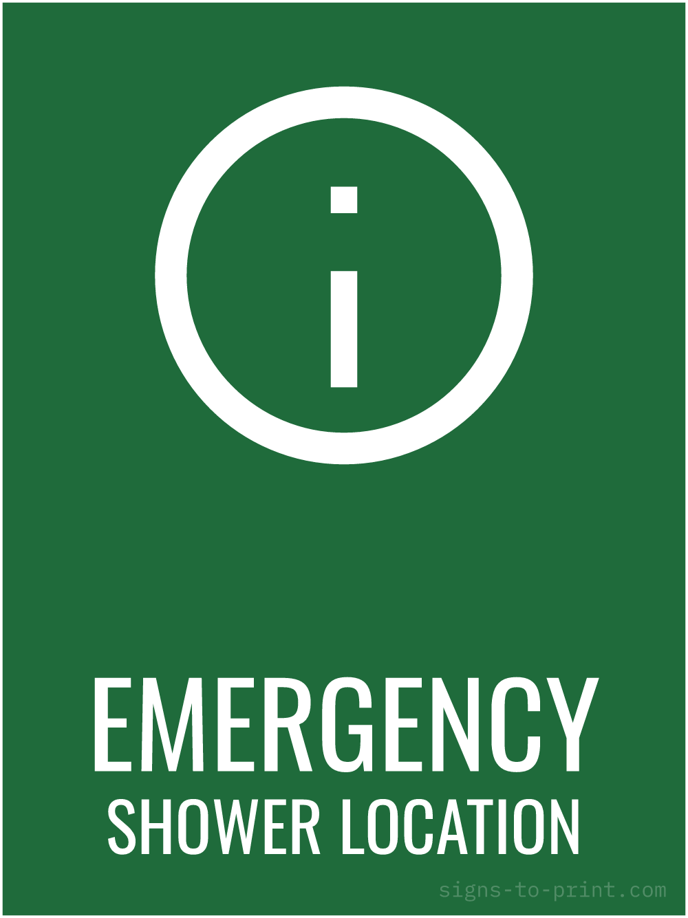 Free printable Emergency Shower Location 18 x 24 sign, Green / White, 18 x 24 download