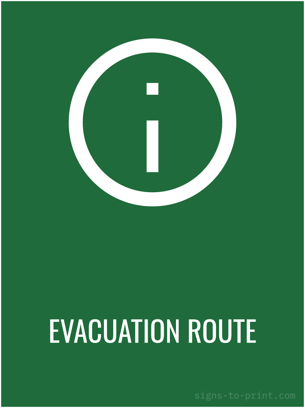 Free printable Evacuation Route 18 x 24 sign, Green / White, 18 x 24 download