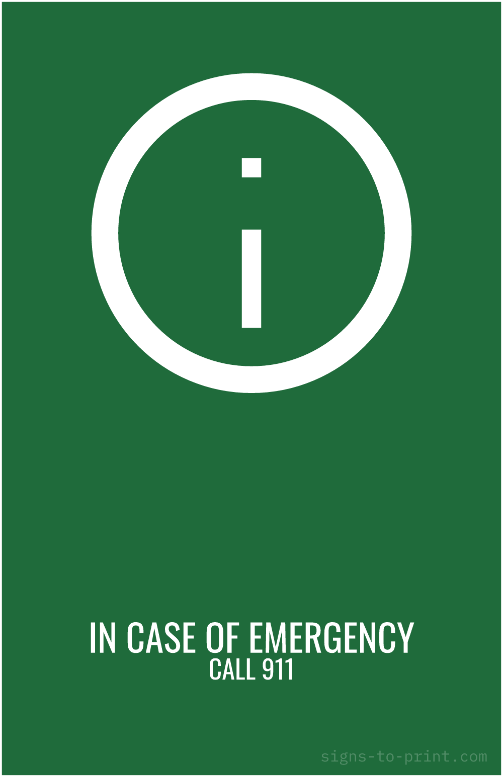 Free printable In Case of Emergency Call 911 11 x 17 sign, Green / White, 11 x 17 download