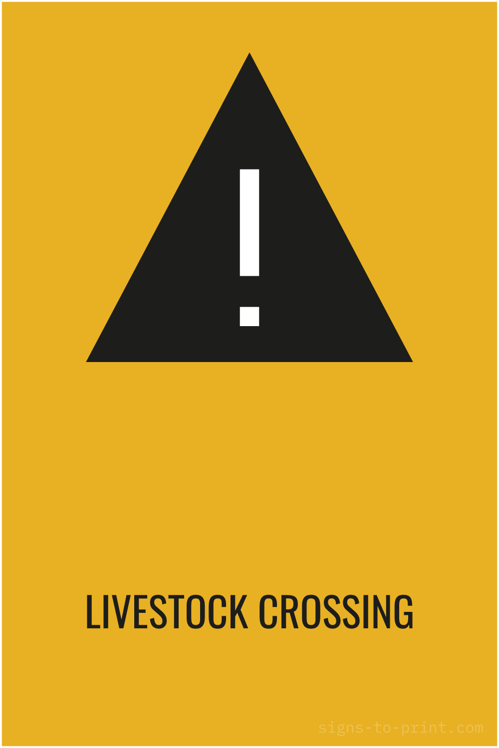Free printable Livestock Crossing sign, Orange / Black, 12x18 in