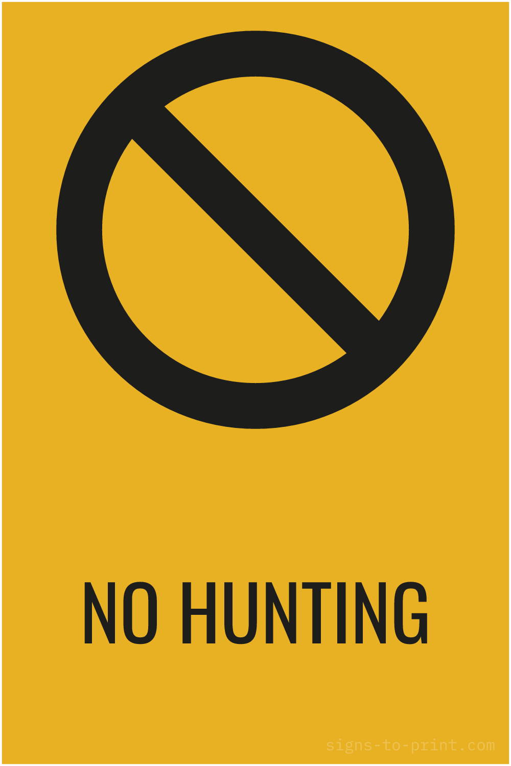 Free printable No Hunting sign, Orange / Black, 12x18 in