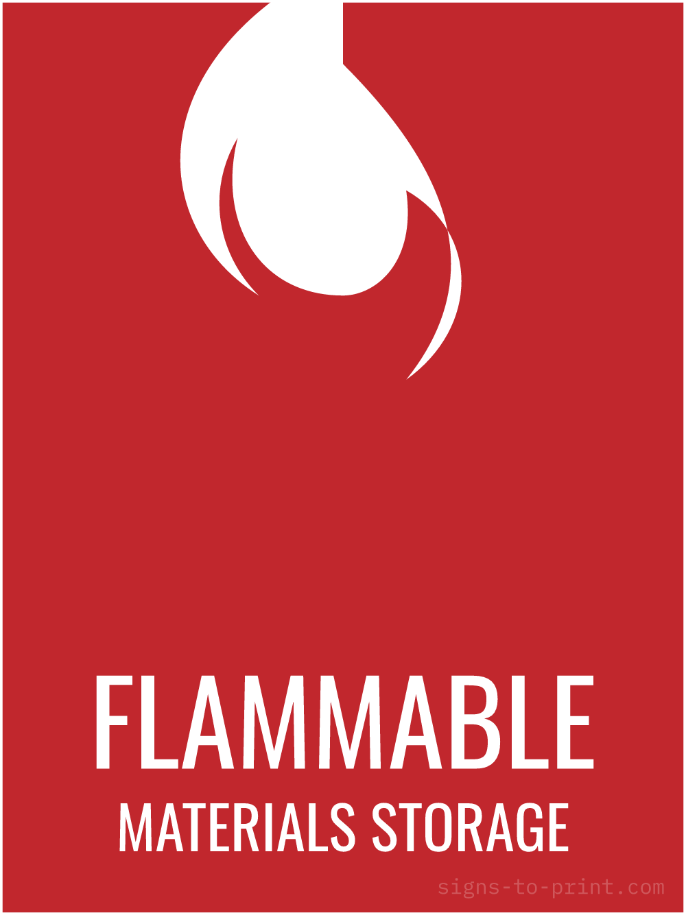 Free printable Flammable Materials Storage 18 x 24 sign, Red / White, 18 x 24 download