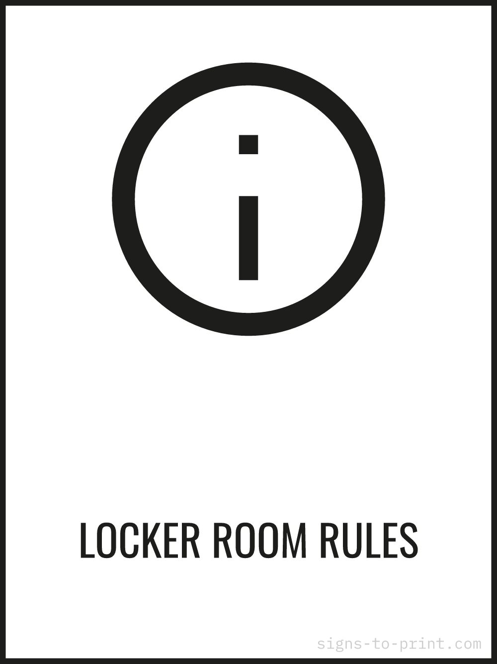 Free printable Locker Room Rules 18 x 24 sign, Black / White, 18 x 24 download