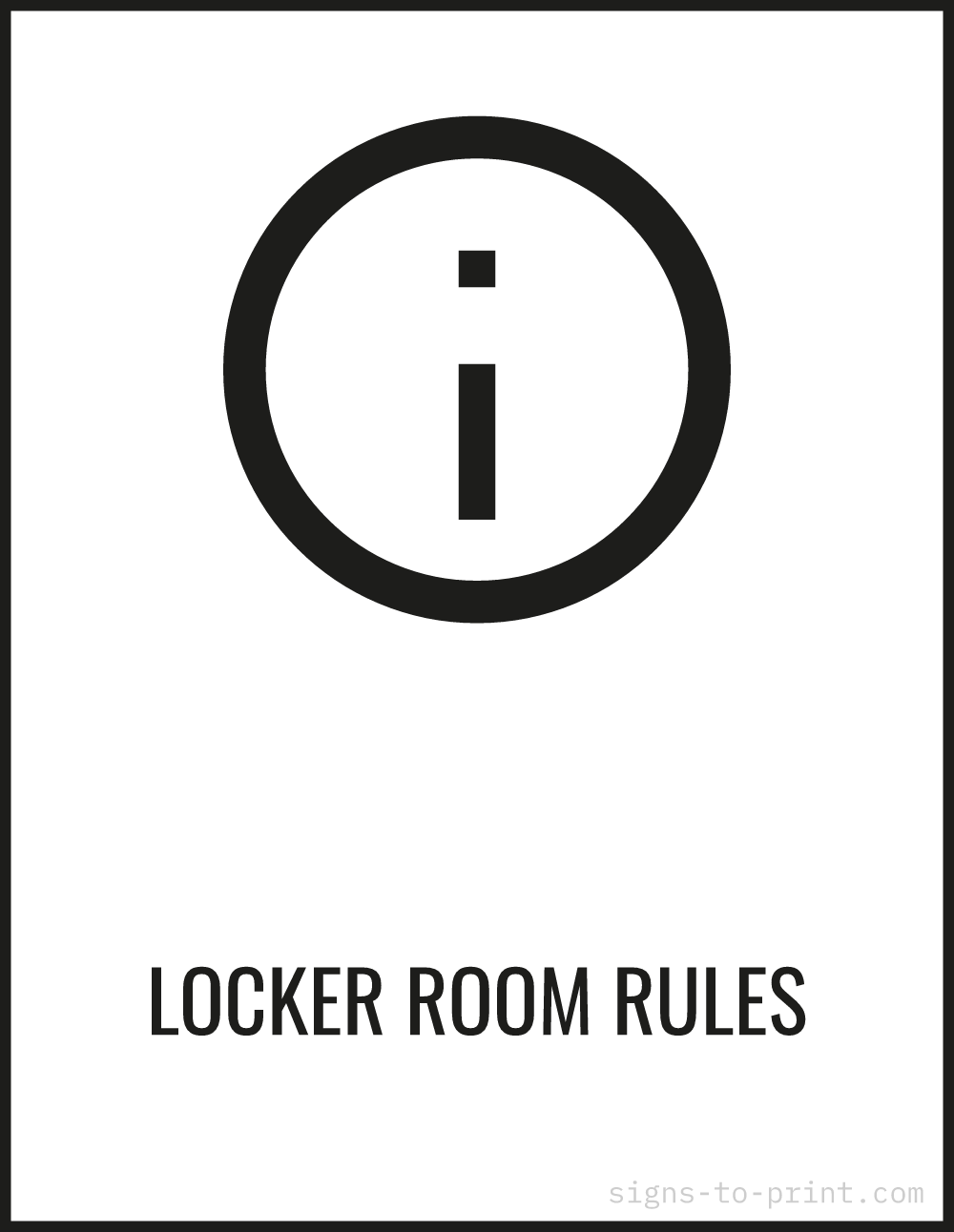 Free printable Locker Room Rules sign, Black / White, 8.5x11 in