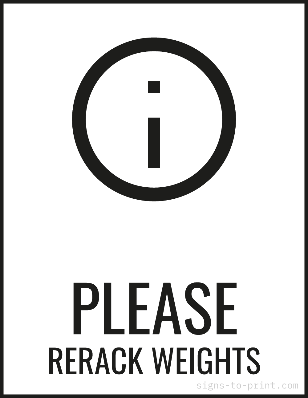 Free printable Please Rerack Weights sign, Black / White, 8.5x11 in
