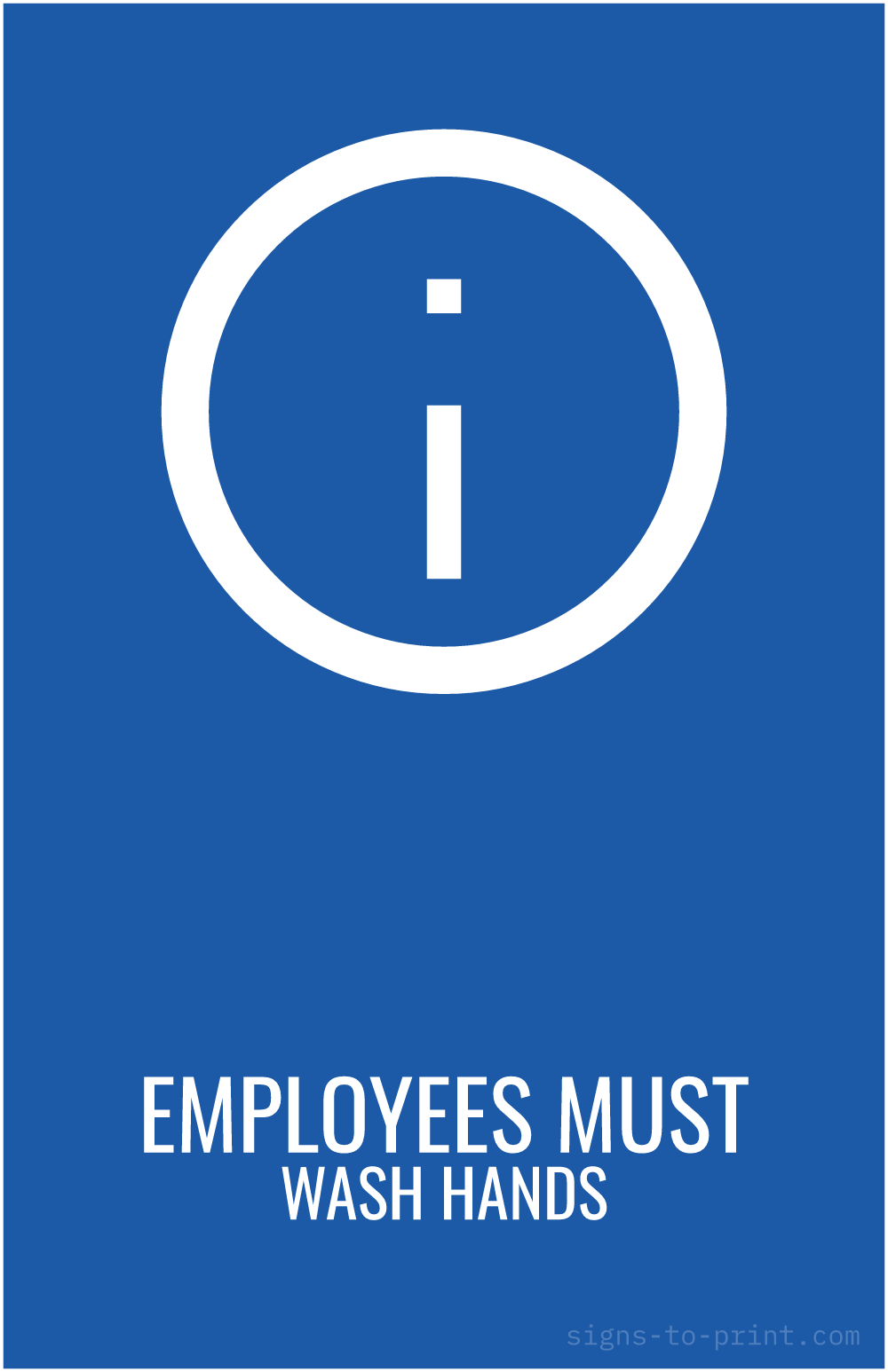 Free printable Employees Must Wash Hands 11 x 17 sign, Blue / White, 11 x 17 download
