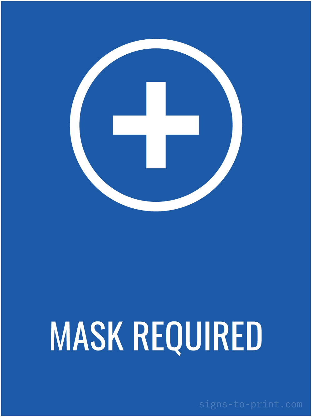 Free printable Mask Required 18 x 24 sign, Blue / White, 18 x 24 download