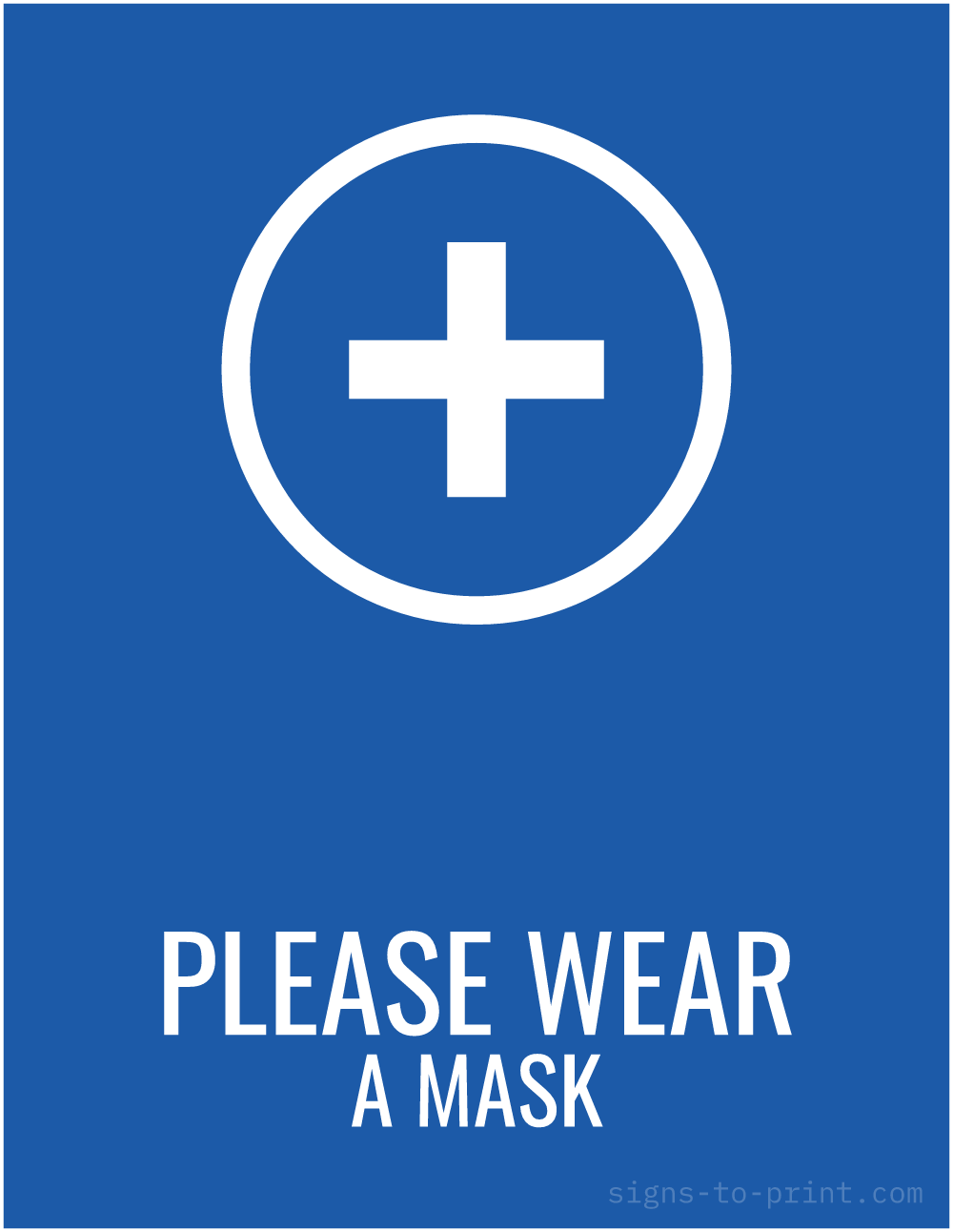 Free printable Please Wear a Mask sign, Blue / White, 8.5x11 in