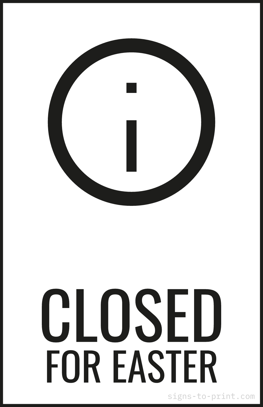 Free printable Closed for Easter 11 x 17 sign, Black / White, 11 x 17 download