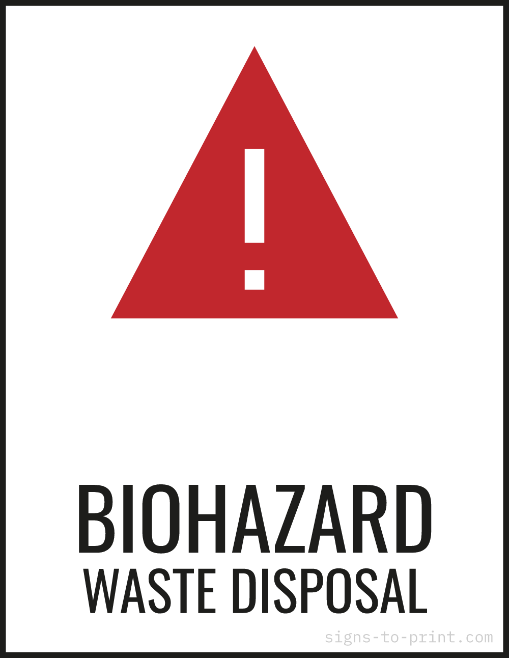 Free printable Biohazard Waste Disposal sign, Red / White, 8.5x11 in