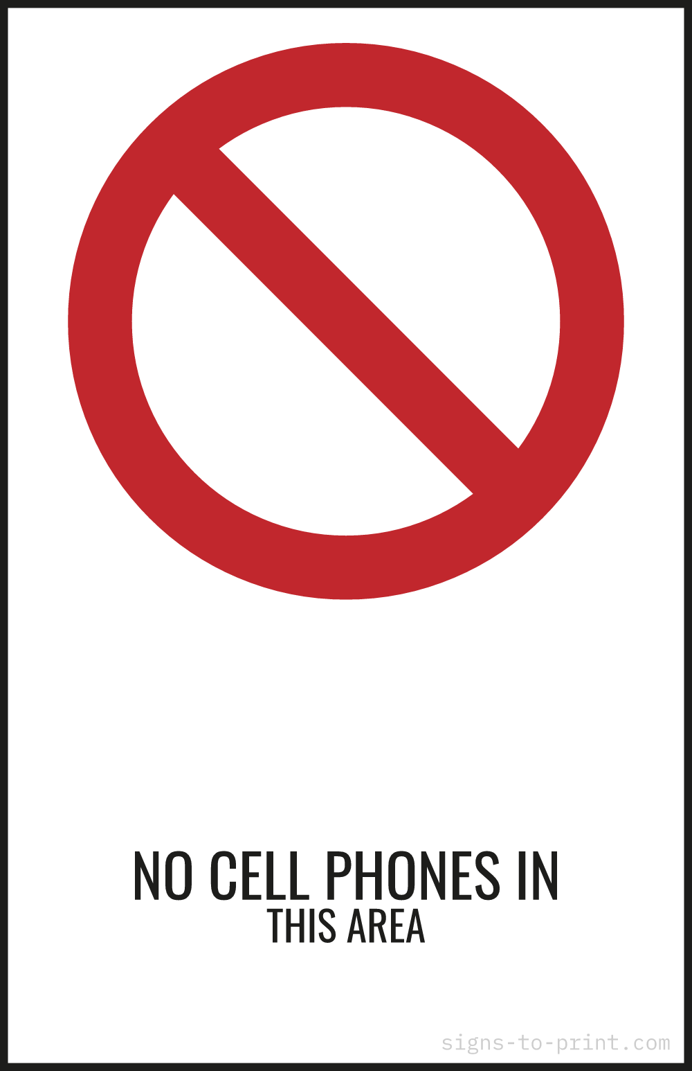 Free printable No Cell Phones in This Area 11 x 17 sign, Red / White, 11 x 17 download