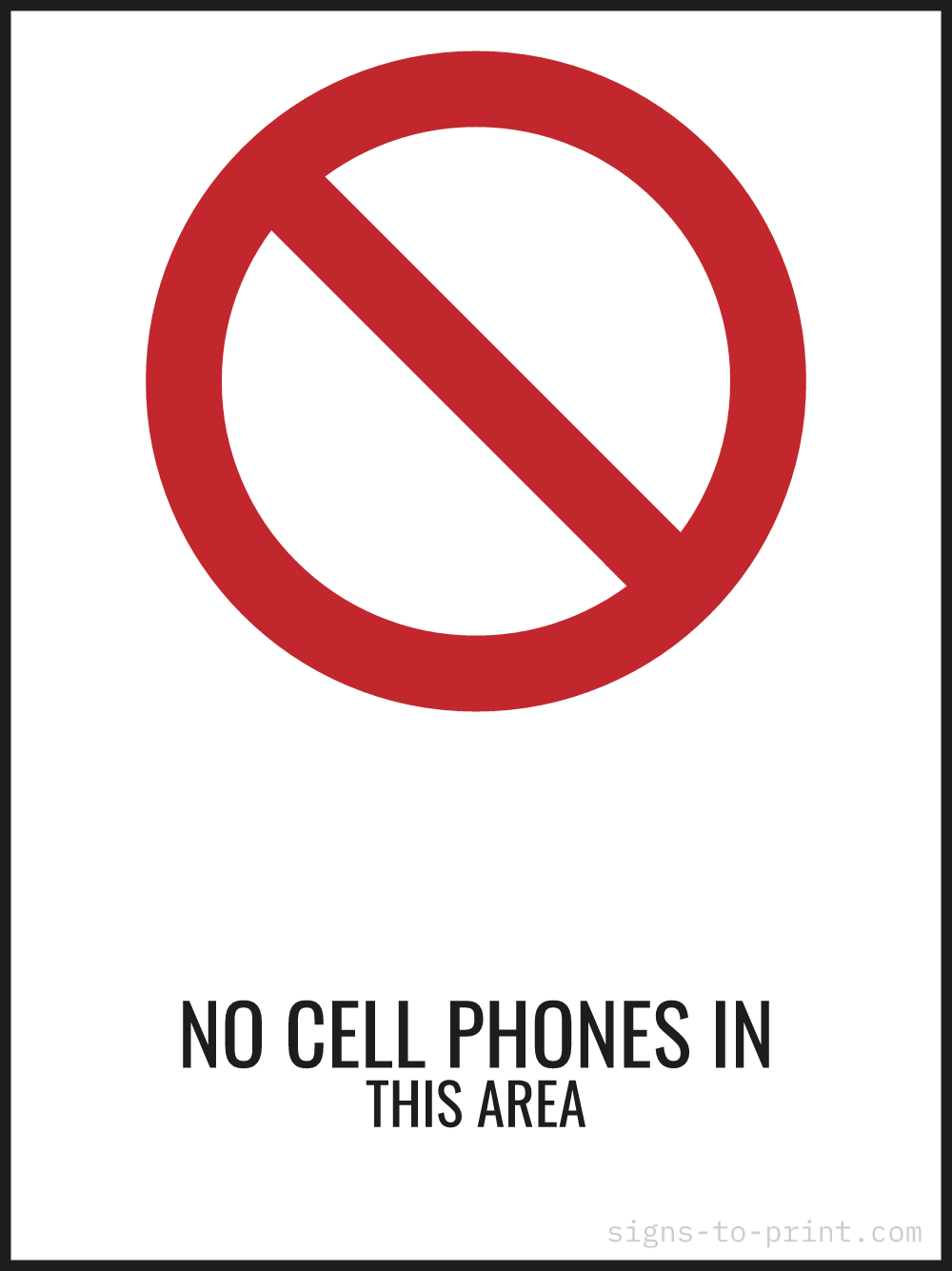 Free printable No Cell Phones in This Area 18 x 24 sign, Red / White, 18 x 24 download