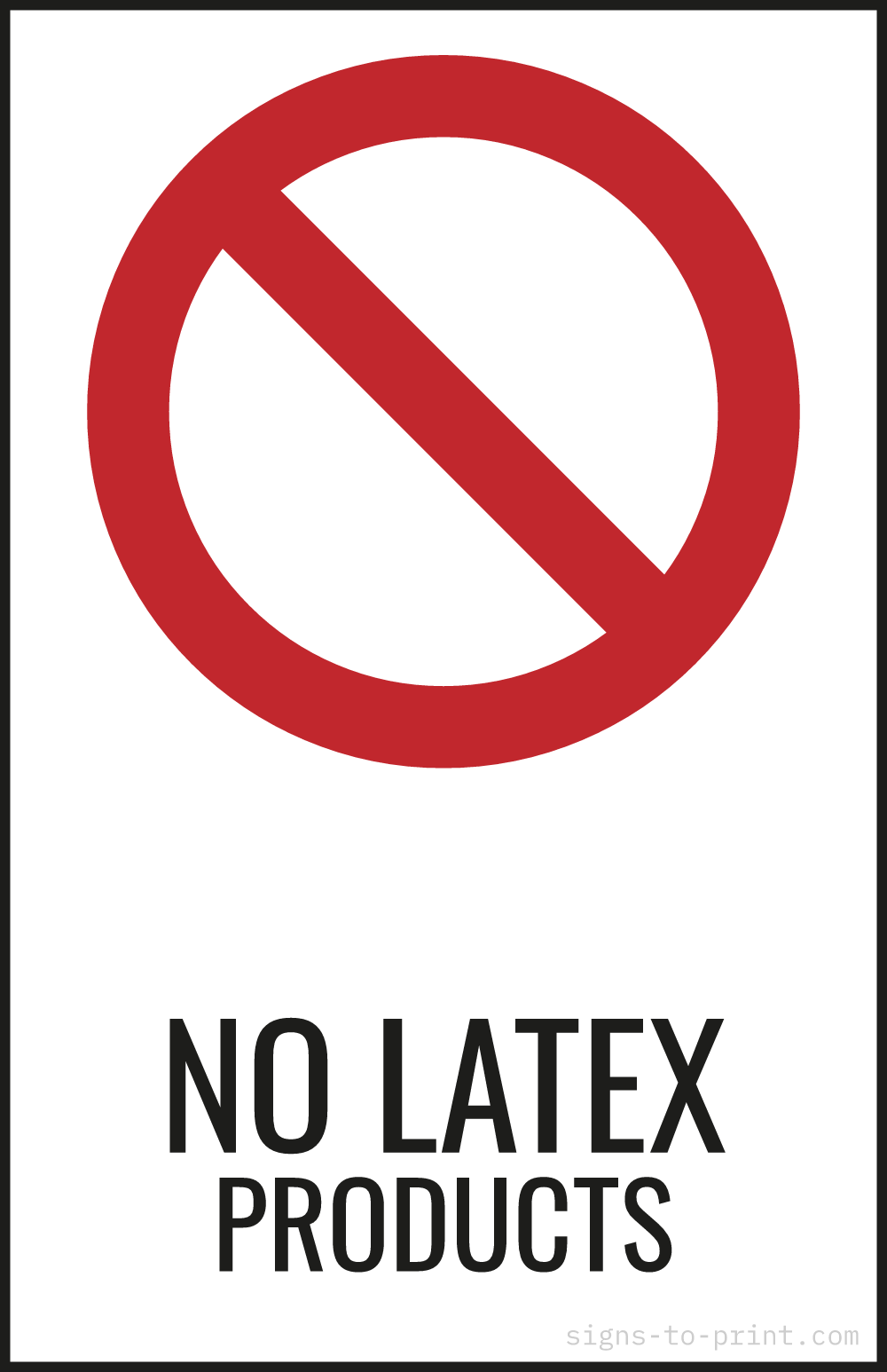 Free printable No Latex Products 11 x 17 sign, Red / White, 11 x 17 download