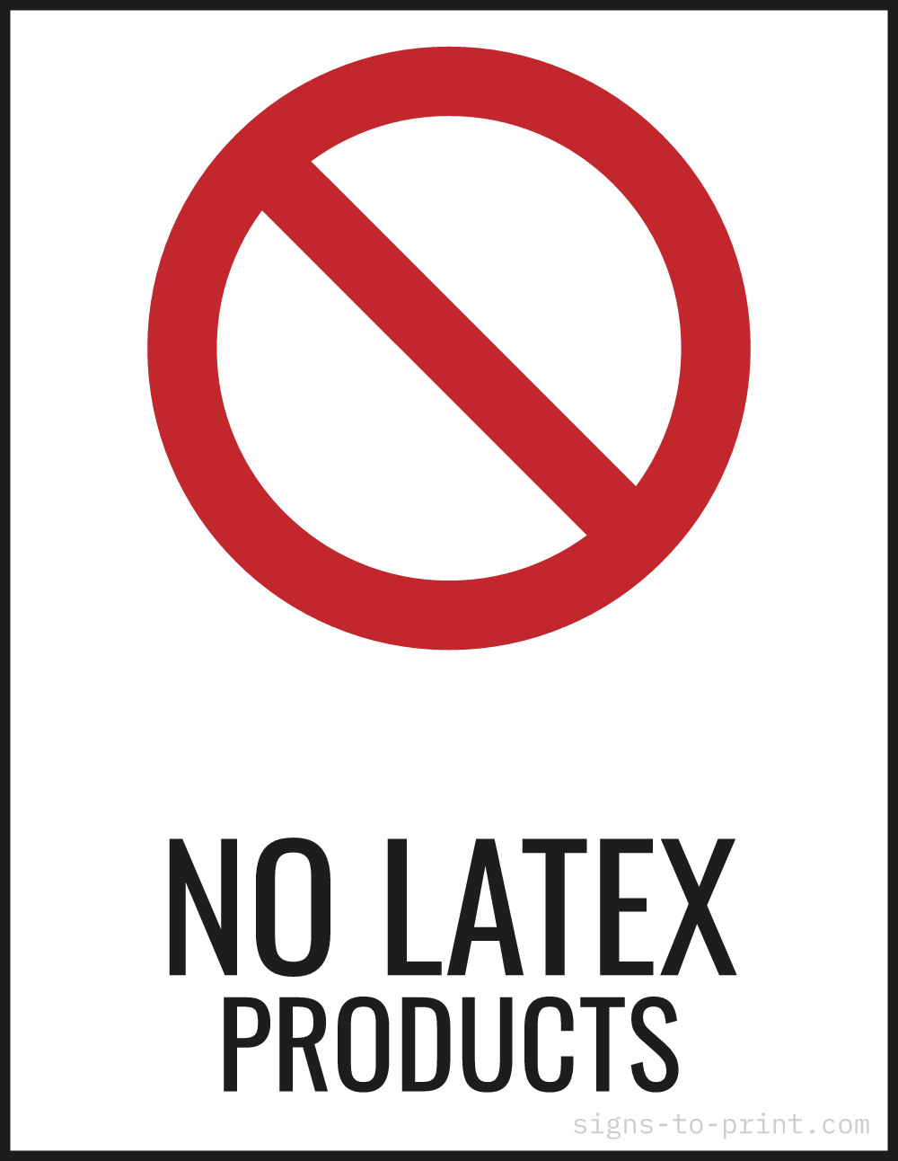 Free printable No Latex Products sign, Red / White, 8.5x11 in