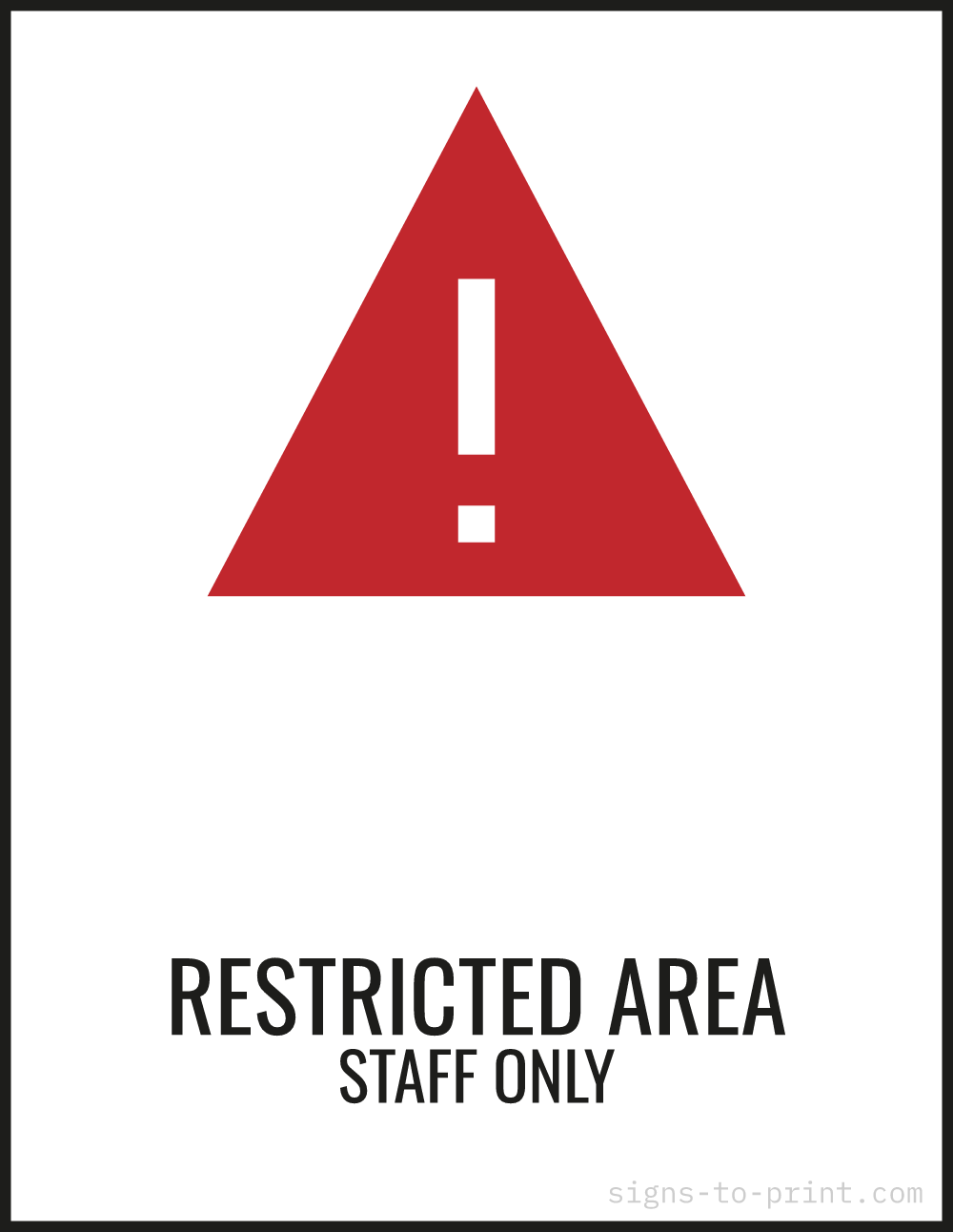 Free printable Restricted Area Staff Only sign, Red / White, 8.5x11 in