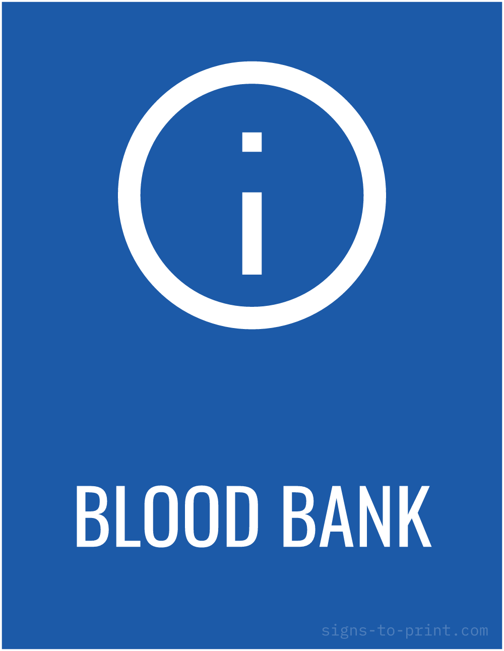 Free printable Blood Bank sign, Blue / White, 8.5x11 in