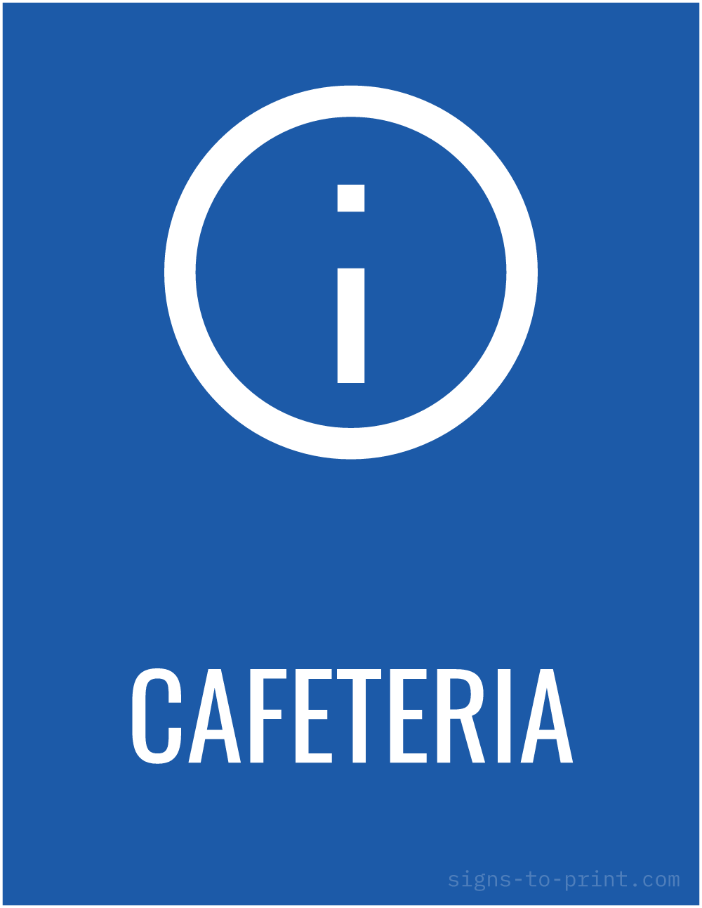 Free printable Cafeteria sign, Blue / White, 8.5x11 in