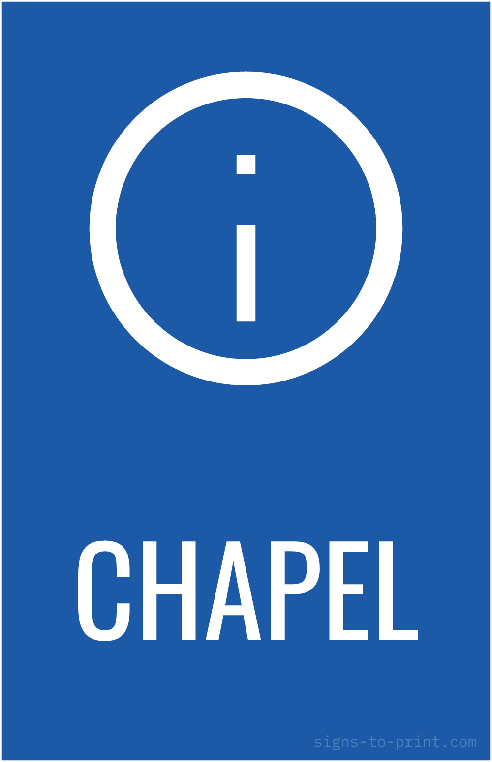 Free printable Chapel 11 x 17 sign, Blue / White, 11 x 17 download