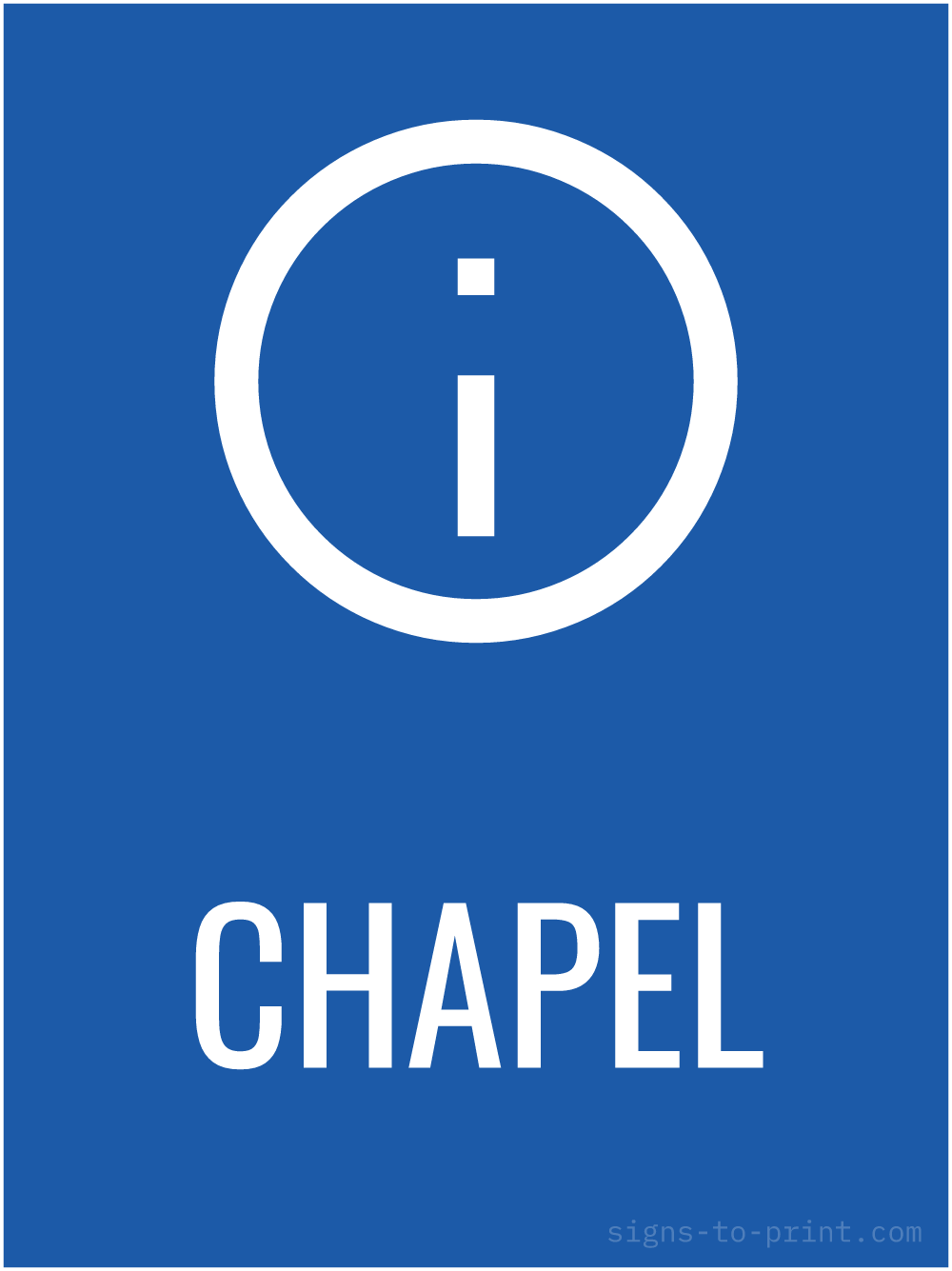 Free printable Chapel 18 x 24 sign, Blue / White, 18 x 24 download