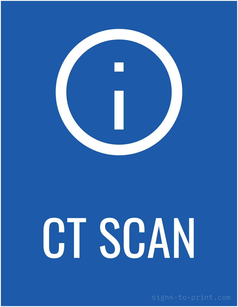 Free printable CT Scan sign, Blue / White, 8.5x11 in