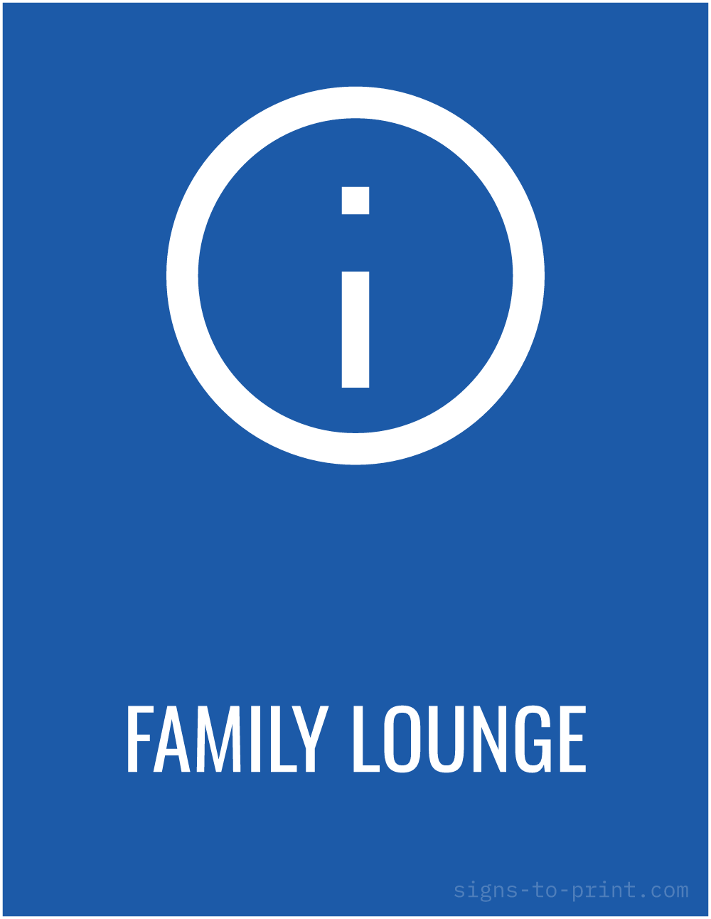 Free printable Family Lounge sign, Blue / White, 8.5x11 in