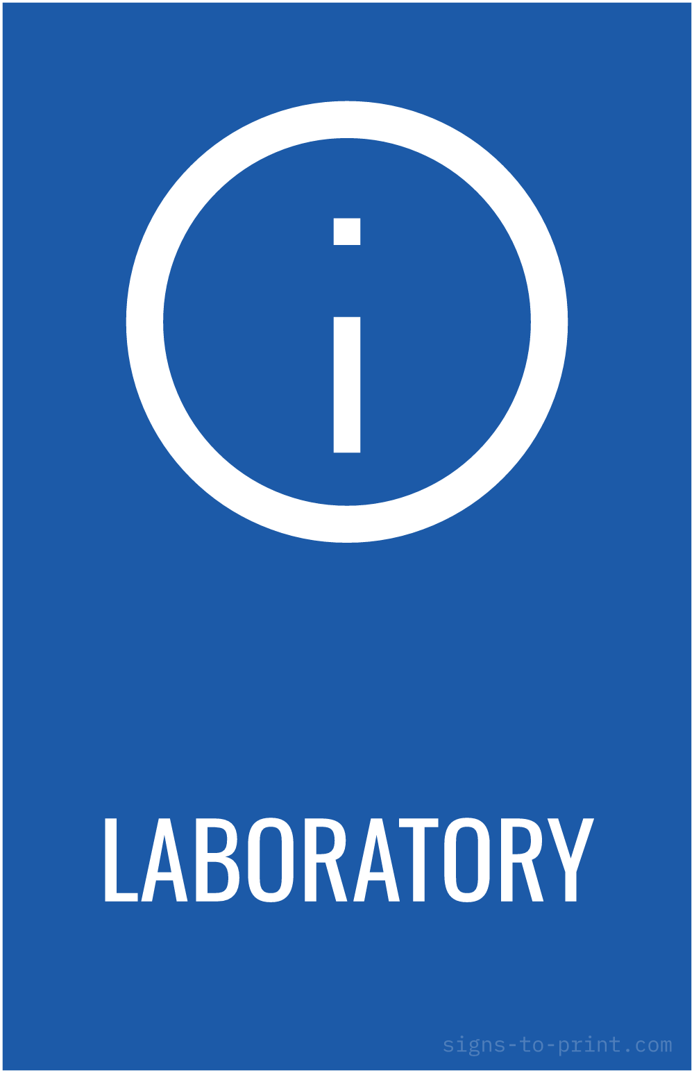 Free printable Laboratory 11 x 17 sign, Blue / White, 11 x 17 download