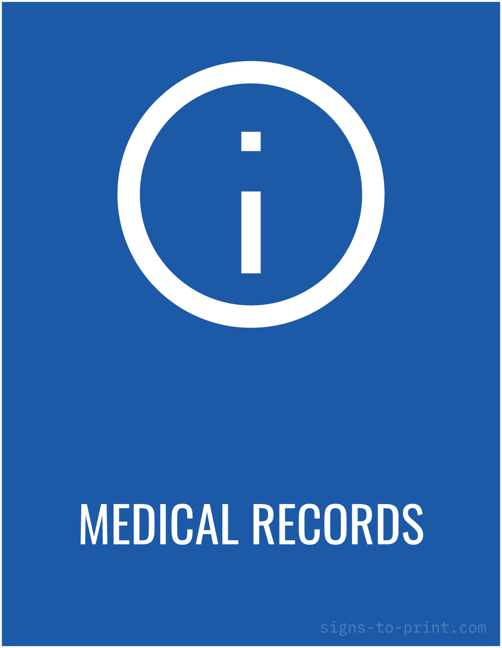 Free printable Medical Records sign, Blue / White, 8.5x11 in