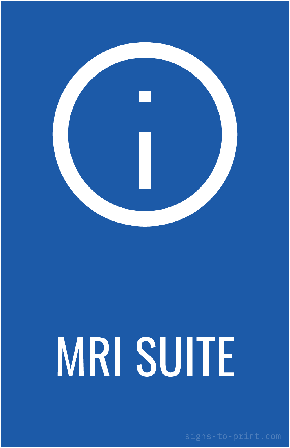 Free printable MRI Suite 11 x 17 sign, Blue / White, 11 x 17 download
