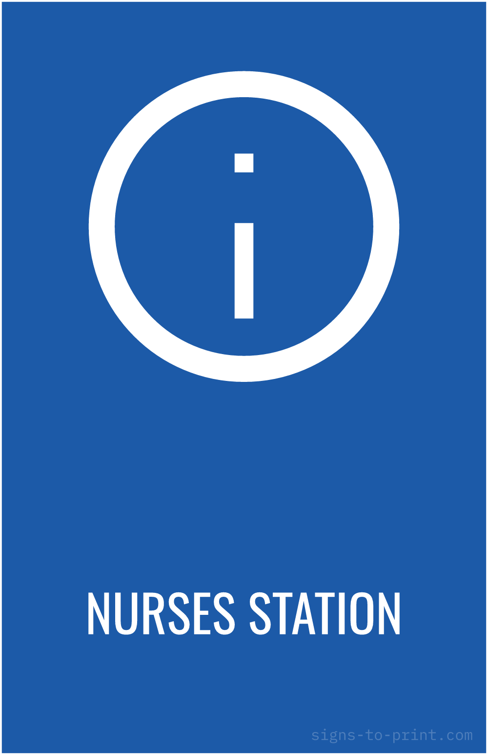 Free printable Nurses Station 11 x 17 sign, Blue / White, 11 x 17 download