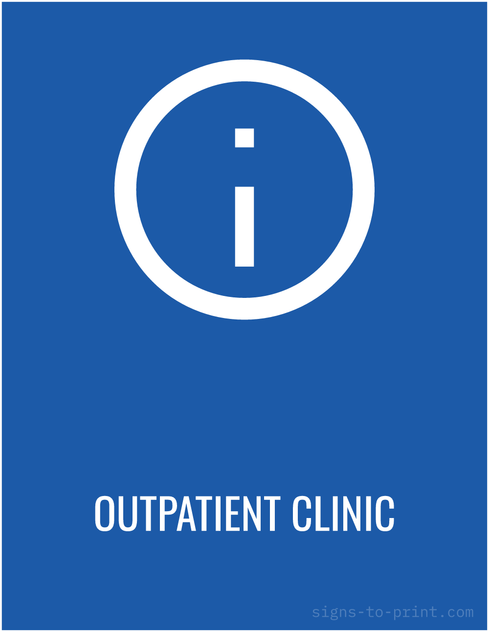 Free printable Outpatient Clinic sign, Blue / White, 8.5x11 in