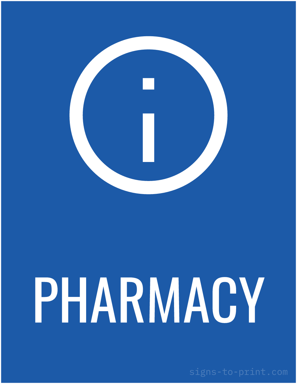 Free printable Pharmacy sign, Blue / White, 8.5x11 in