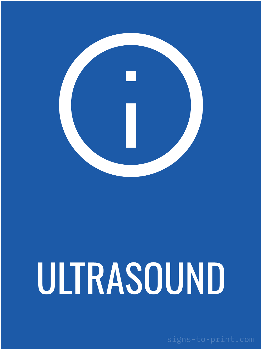 Free printable Ultrasound 18 x 24 sign, Blue / White, 18 x 24 download