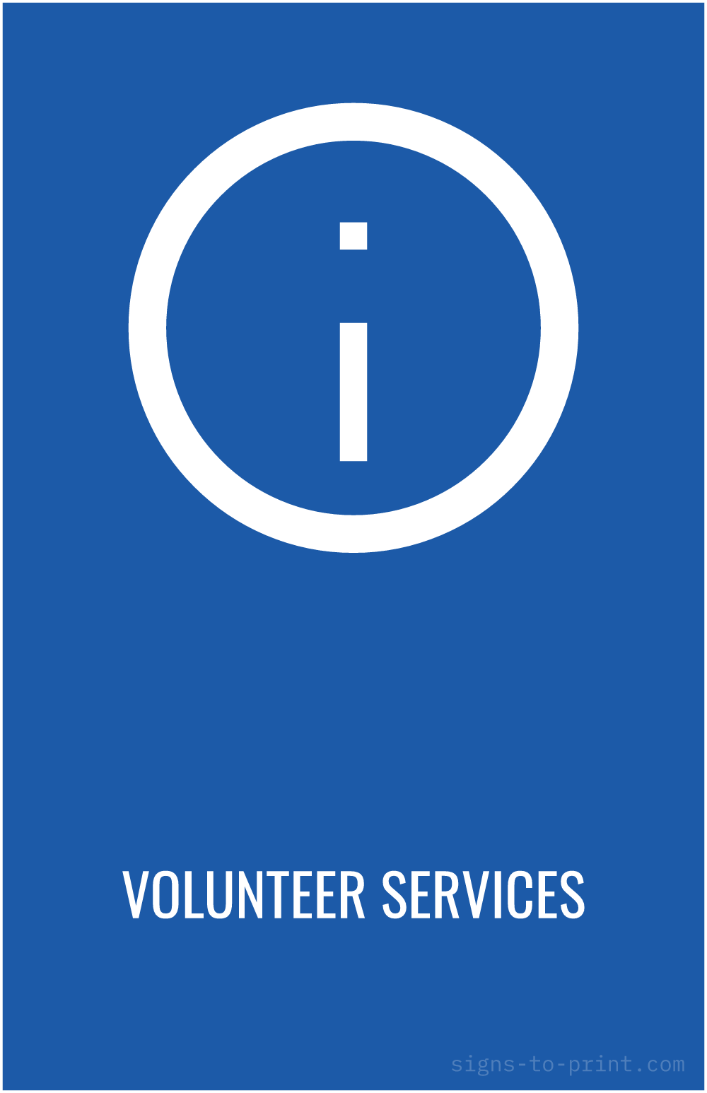 Free printable Volunteer Services 11 x 17 sign, Blue / White, 11 x 17 download