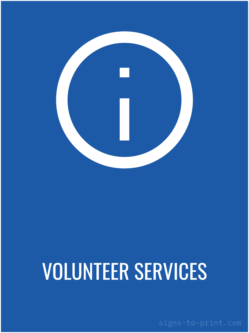 Free printable Volunteer Services 18 x 24 sign, Blue / White, 18 x 24 download