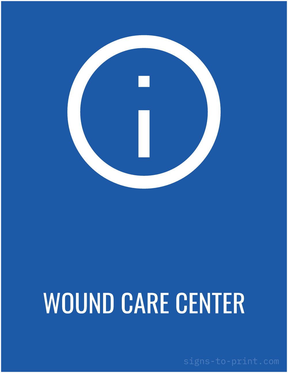 Free printable Wound Care Center sign, Blue / White, 8.5x11 in