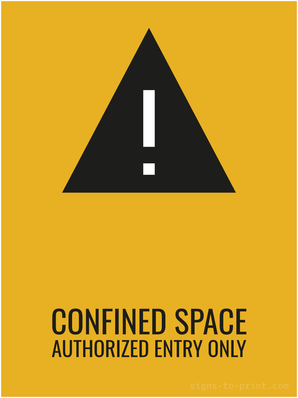 Free printable Confined Space Authorized Entry Only 18 x 24 sign, Orange / Black, 18 x 24 download