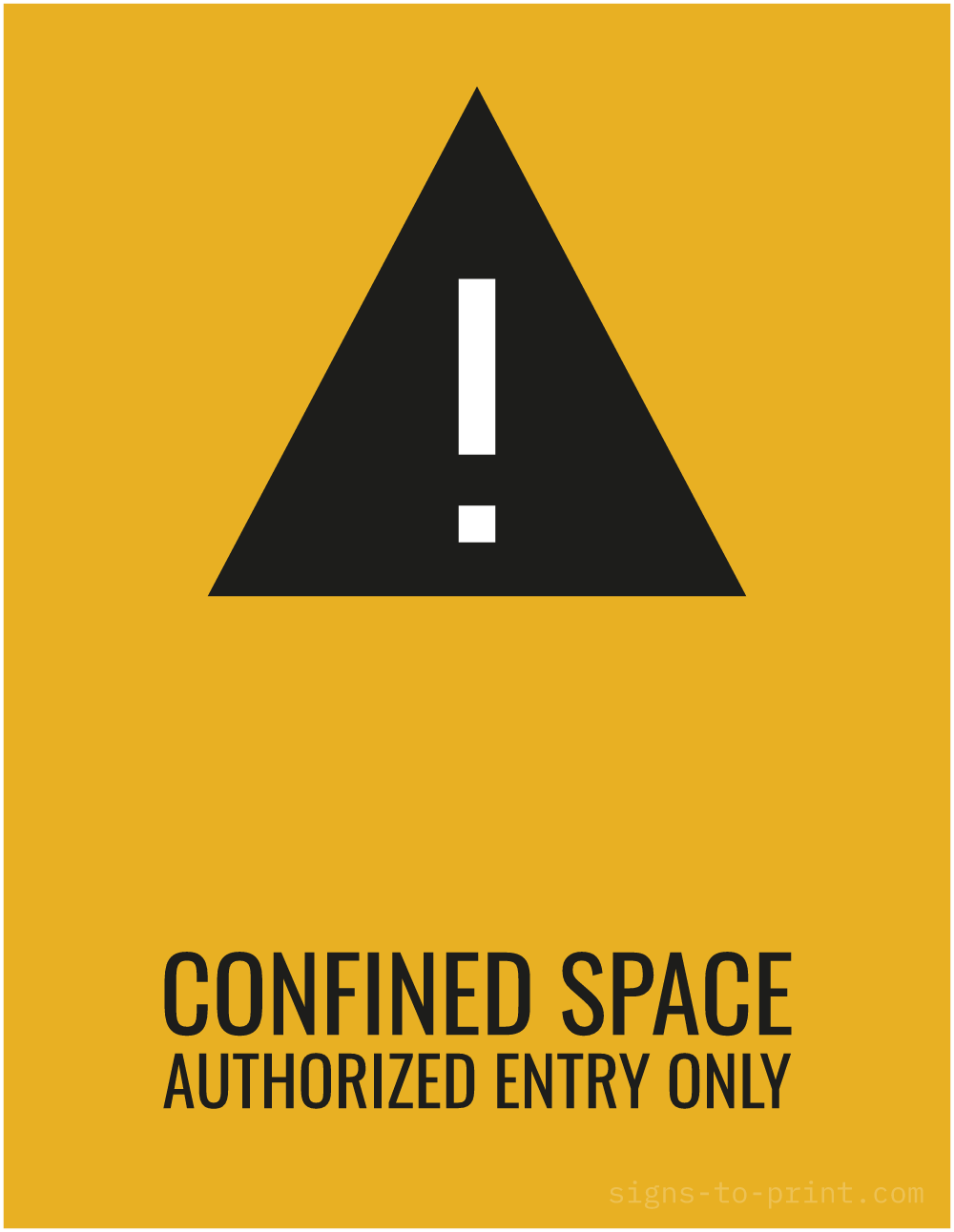 Free printable Confined Space Authorized Entry Only 8.5 x 11 sign, Orange / Black, 8.5 x 11 download