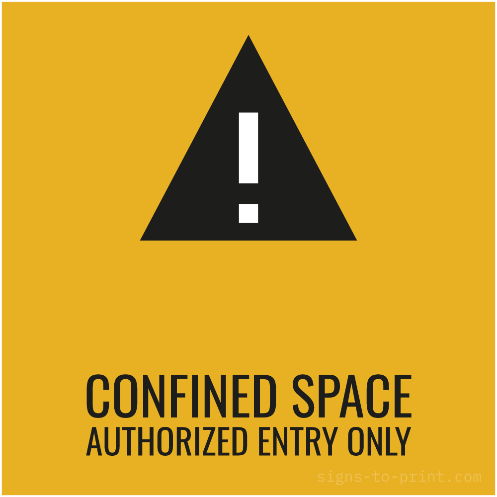 Free printable Confined Space Authorized Entry Only sign, Orange / Black, 12x12 in
