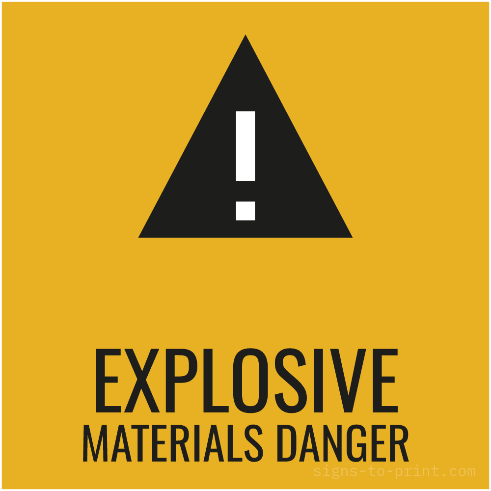 Free printable Explosive Materials Danger sign, Orange / Black, 12x12 in
