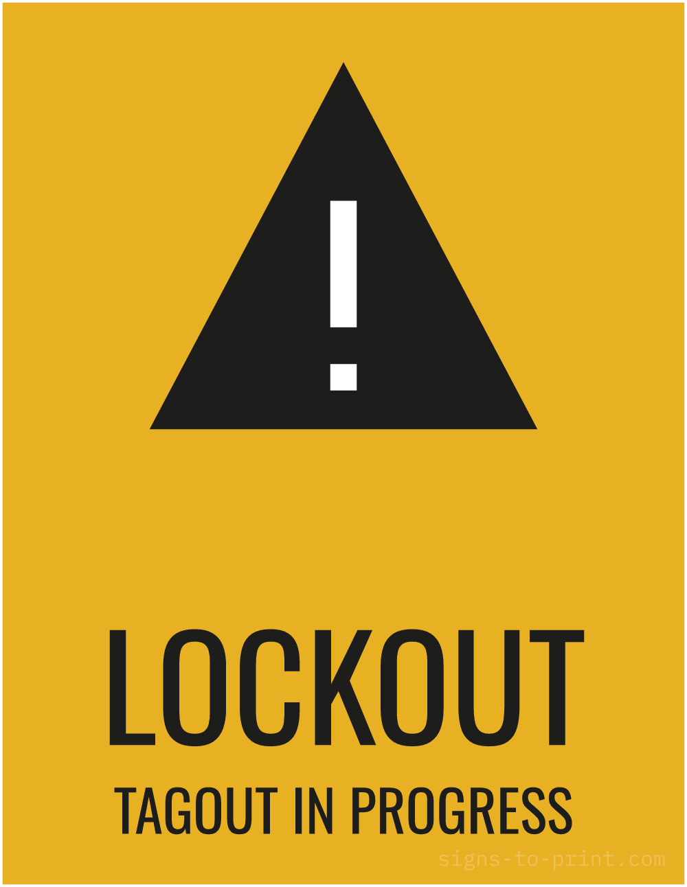 Free printable Lockout Tagout in Progress 8.5 x 11 sign, Orange / Black, 8.5 x 11 download