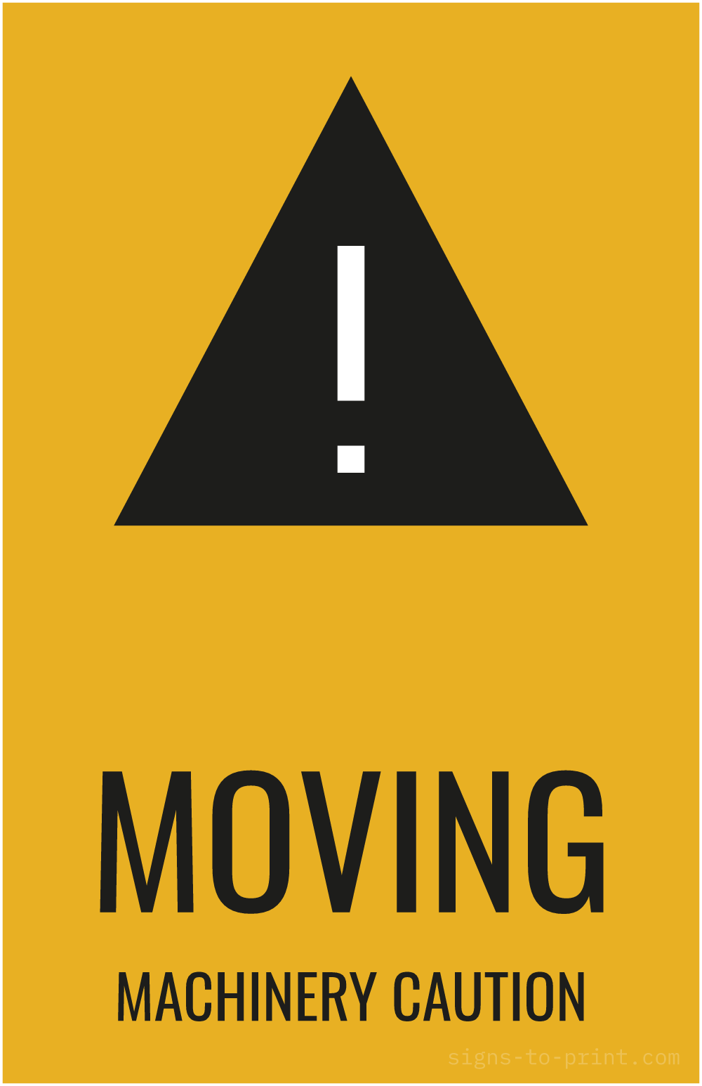 Free printable Moving Machinery Caution 11 x 17 sign, Orange / Black, 11 x 17 download