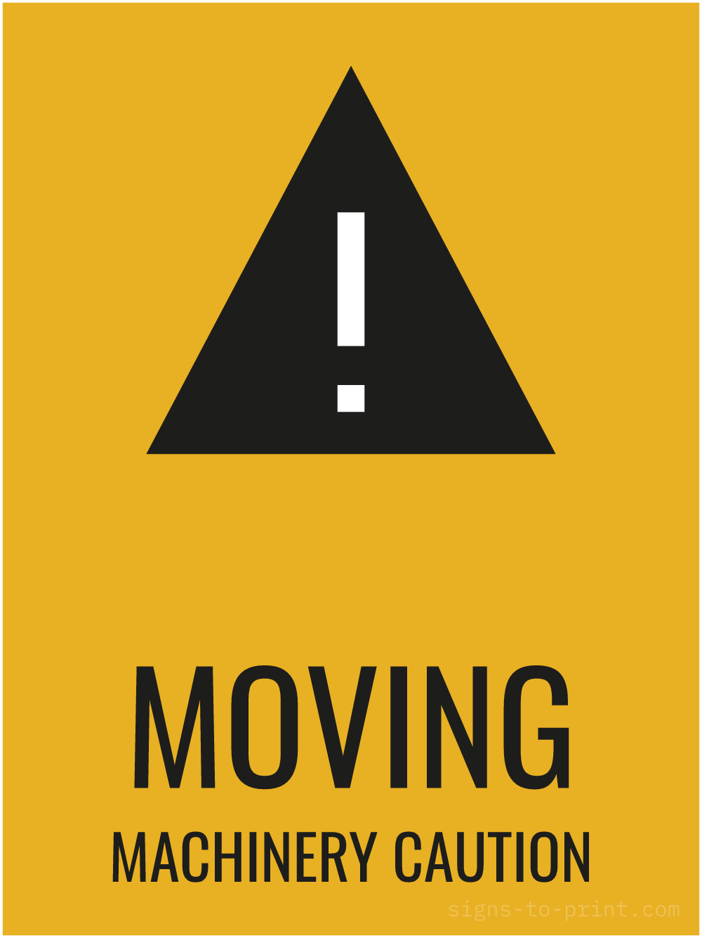 Free printable Moving Machinery Caution 18 x 24 sign, Orange / Black, 18 x 24 download