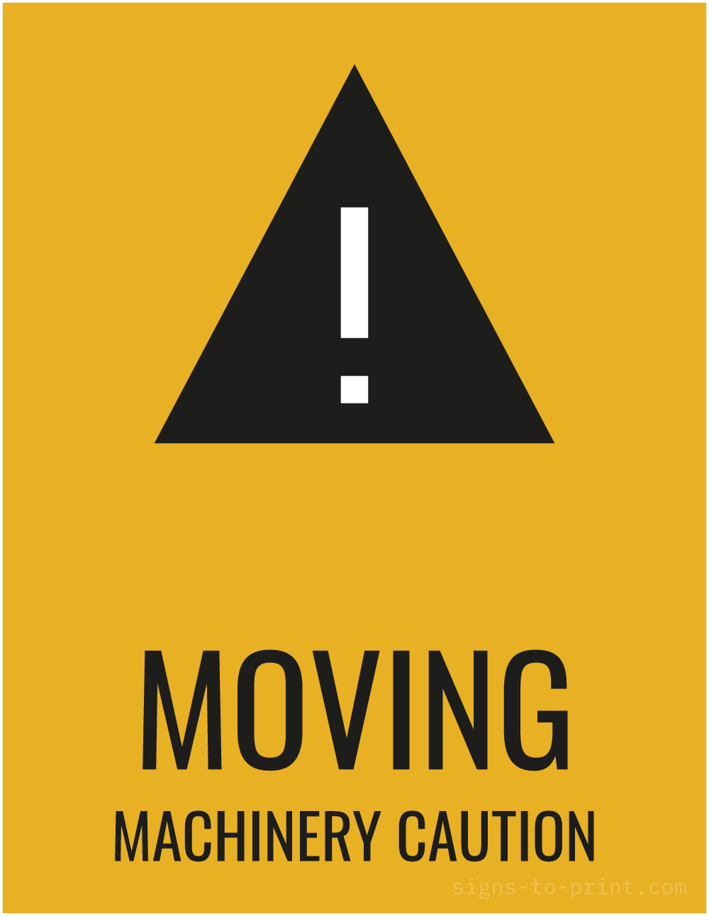 Free printable Moving Machinery Caution 8.5 x 11 sign, Orange / Black, 8.5 x 11 download