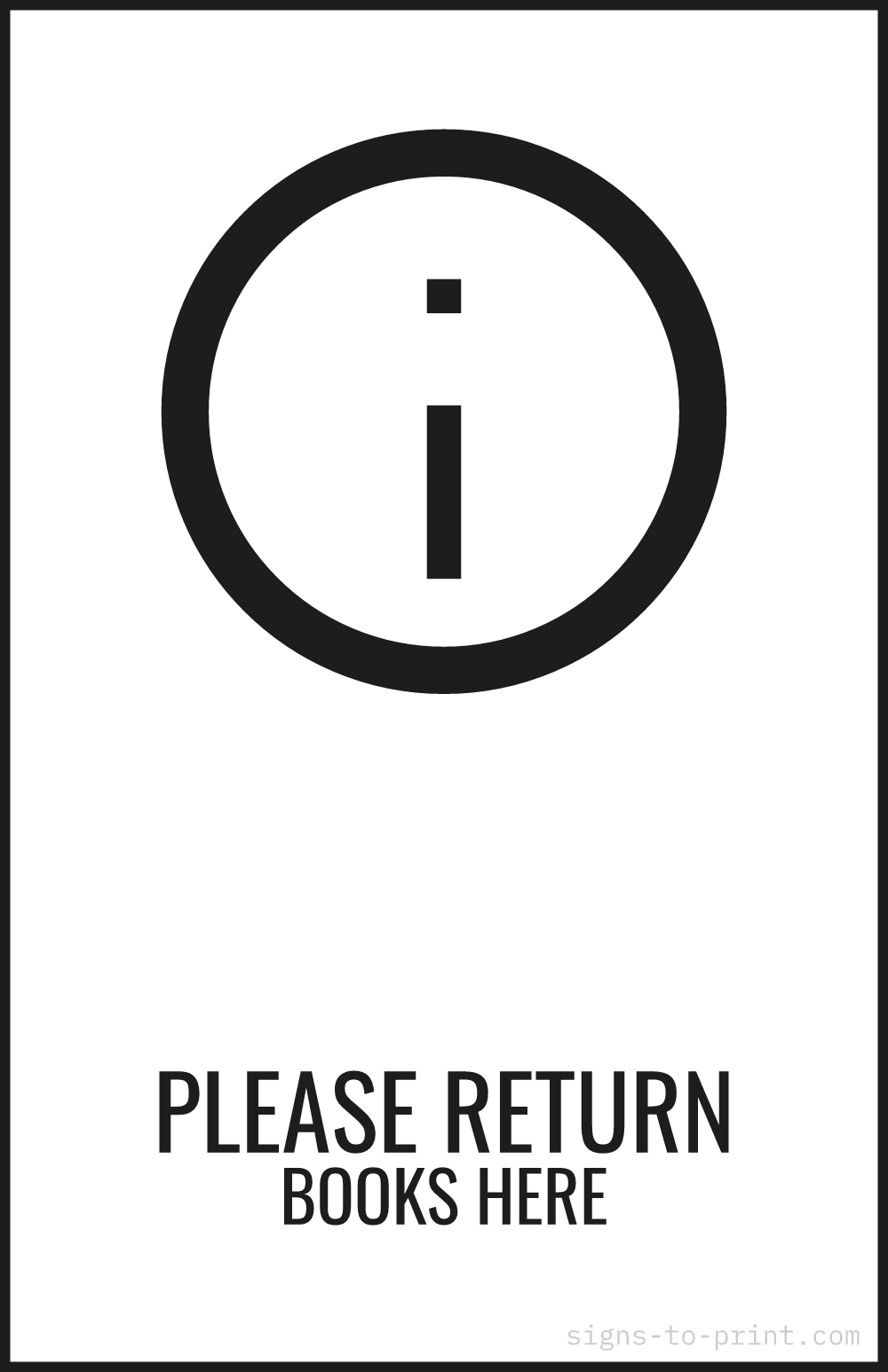 Free printable Please Return Books Here 11 x 17 sign, Black / White, 11 x 17 download