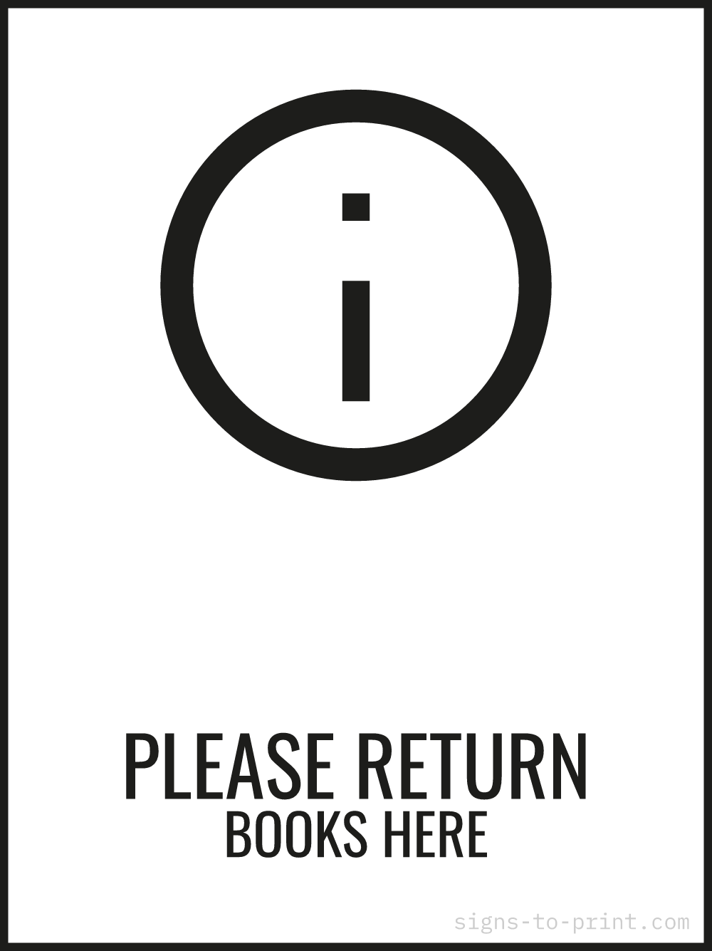 Free printable Please Return Books Here 18 x 24 sign, Black / White, 18 x 24 download