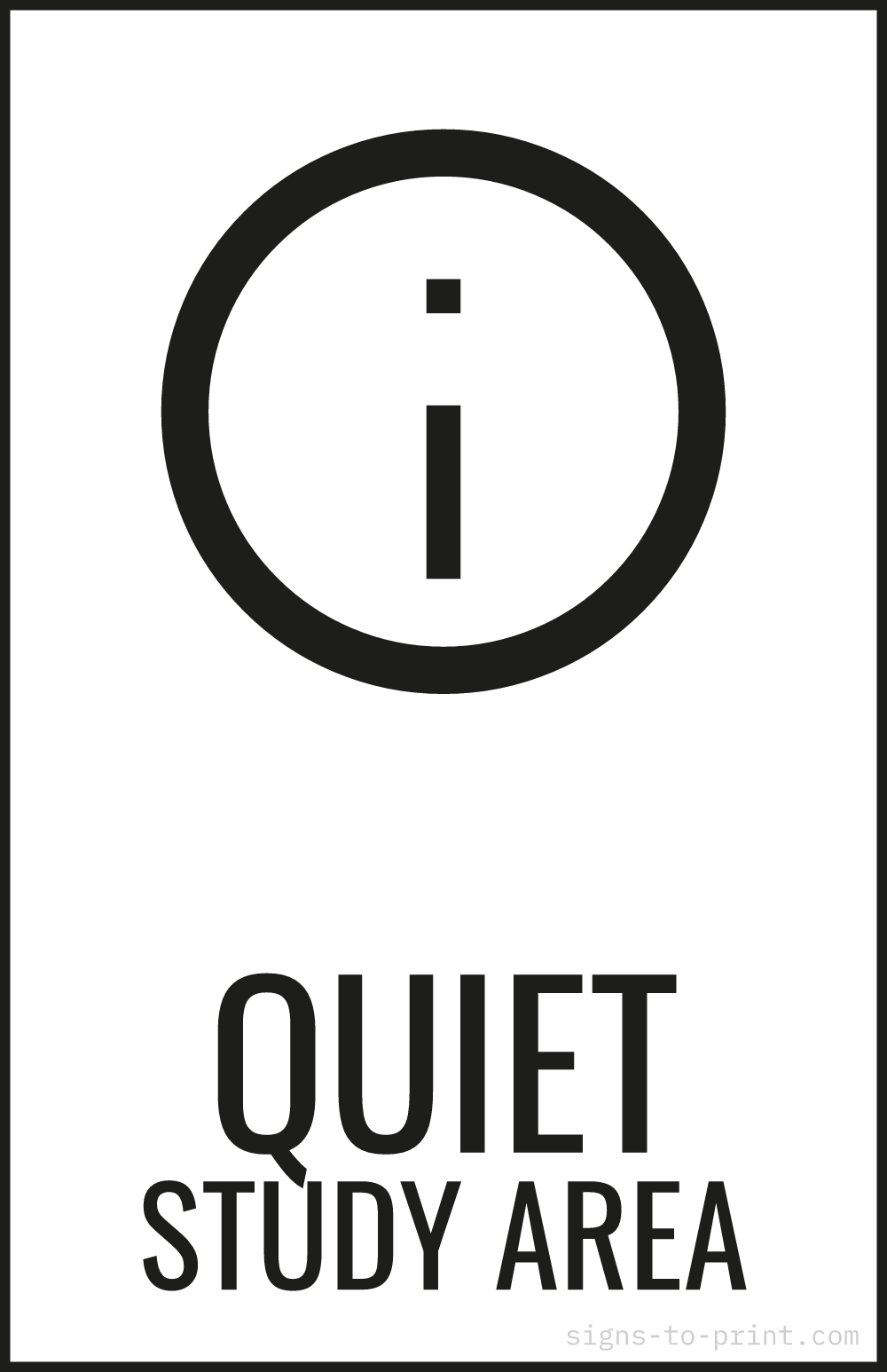 Free printable Quiet Study Area 11 x 17 sign, Black / White, 11 x 17 download