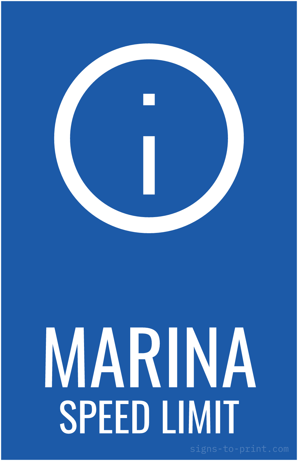 Free printable Marina Speed Limit 11 x 17 sign, Blue / White, 11 x 17 download