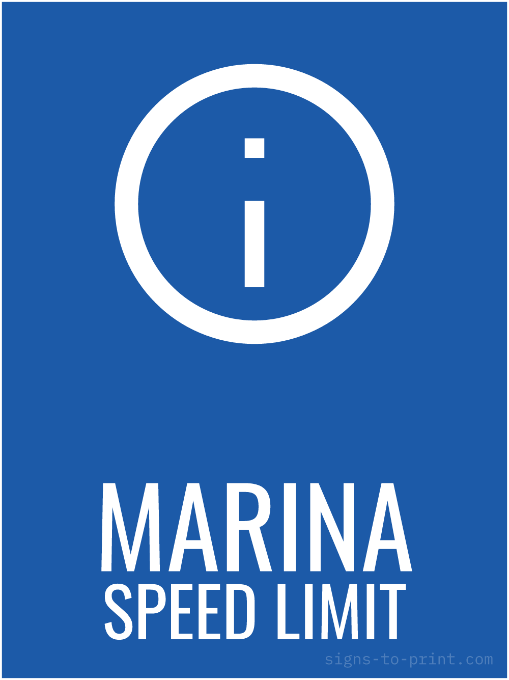 Free printable Marina Speed Limit 18 x 24 sign, Blue / White, 18 x 24 download